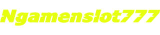 Ngamenslot777